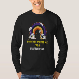 Camiseta Nada Me Asusta Soy Estadístico