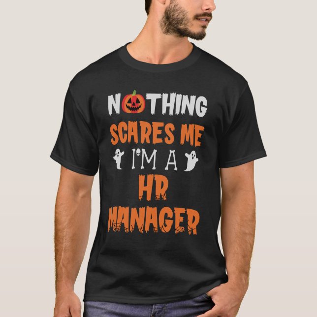 Camiseta Nada me asusta soy gerente de recursos humanos de  (Anverso)
