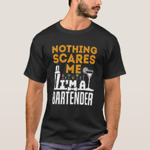 Camiseta Nada me asusta, soy un barman