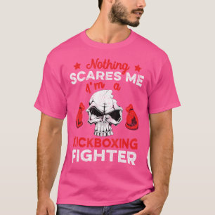 Camiseta Nada Me Da Miedo Soy Un Luchador De Kickboxing