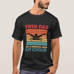 Camiseta Nada Papá Como Un Papá Normal Pero Definitivamente