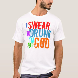 CAMISETA NADA PARA BEBER, NO SOY DIOS