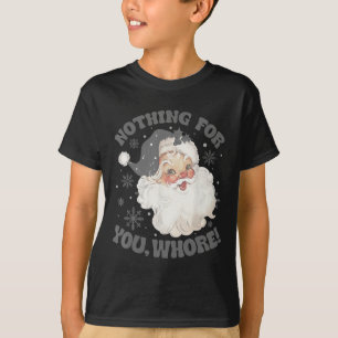Camiseta Nada Para Divertirse Navidades De Santa Claus 2