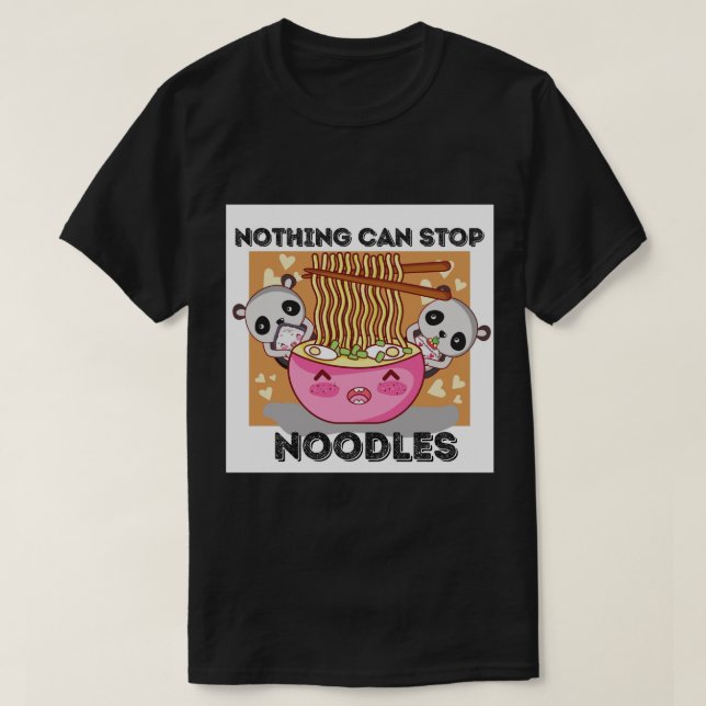 Camiseta Nada puede detener los fideos (Diseño del anverso)