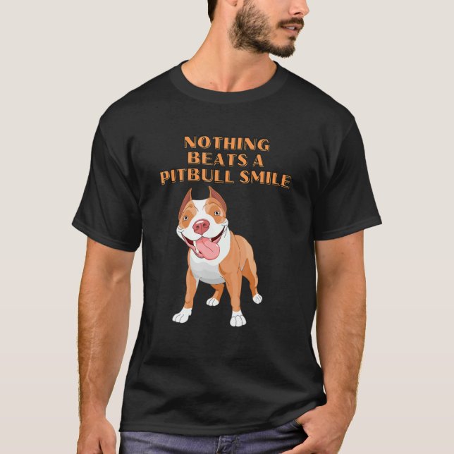 Camiseta Nada supera a una sonrisa de Pitbull (Anverso)