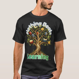Camiseta Nada Supera el Regalo para Maestros de Aprendizaje