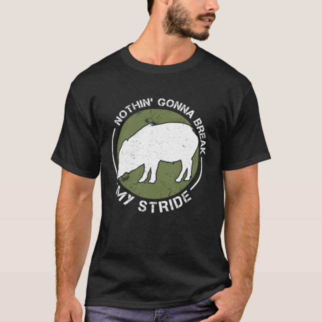 Camiseta Nada va a romper mi Stride Peccary Javelina Hunt (Anverso)