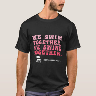 Camiseta Nadamos Juntos Armando Juntos Alabama Funny C