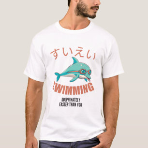 Camiseta Nadando delfinadamente más rápido que tú