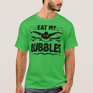 Camiseta Nadar Comer Mis Burbujas Nadar