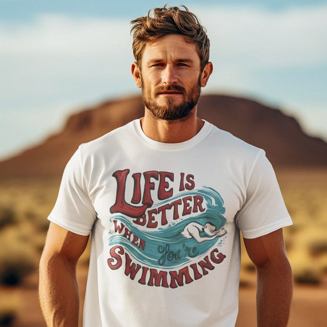 Camiseta Nadar es mejor cuando estás nadando (Subido por el creador)