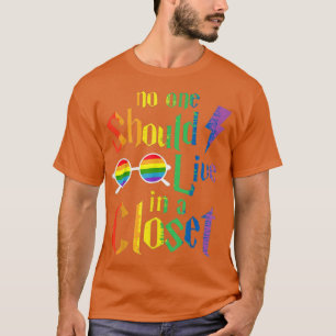 Camiseta Nadie Debería Vivir En Un Estrecho Orgullo LGBT Q 