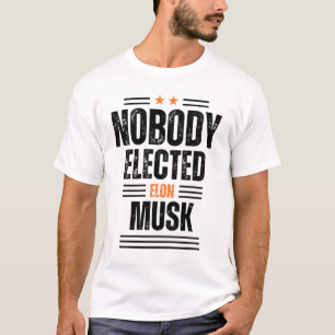 Camiseta Nadie eligió a Elon Musk Mens