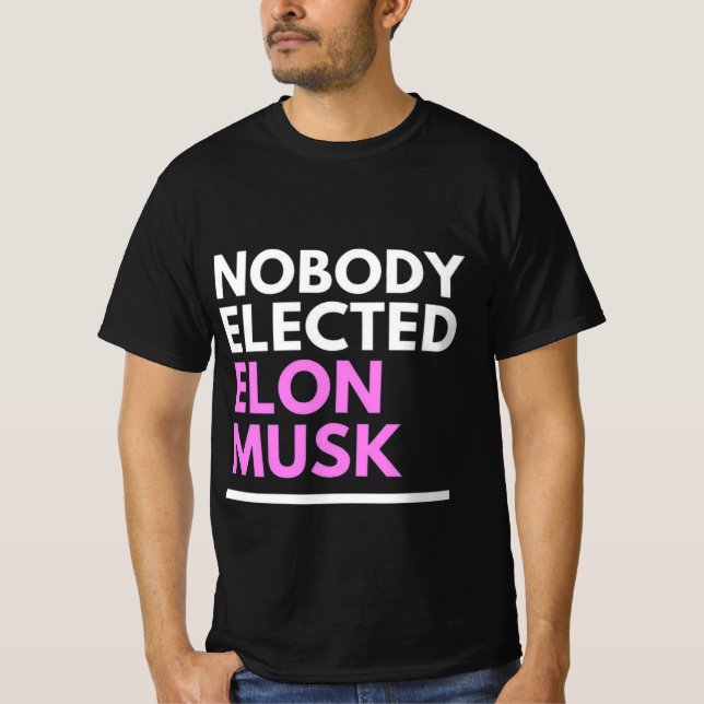 Camiseta Nadie eligió a Elon Musk Pnk Mens (Anverso)