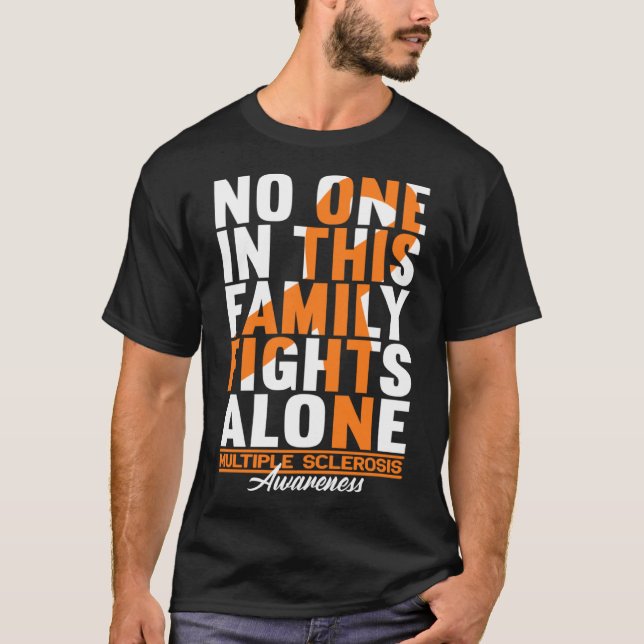 Camiseta Nadie En Esta Familia Lucha Solo Yo Como Múltiples (Anverso)