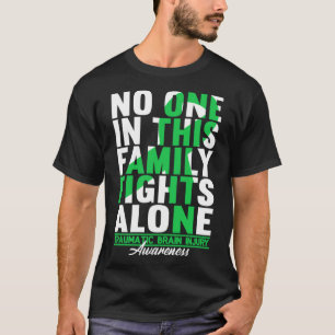 Camiseta Nadie En Esta Familia Pelea Solo En La Traumática