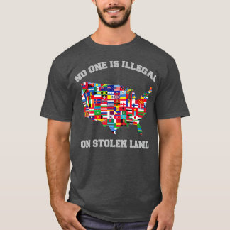 Camiseta Nadie Es Ilegal En El Caso De Inmigrante Robado De