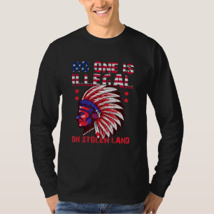 Camiseta Nadie Es Ilegal En La Tierra Robada Nativa Estadou