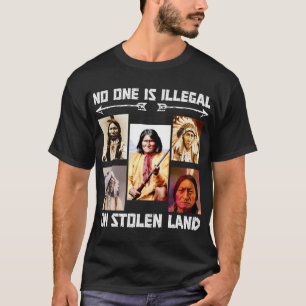 Camiseta Nadie Es Ilegal En Tierra Robada