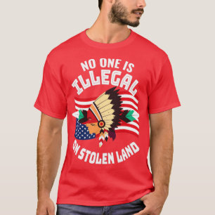 Camiseta Nadie Es Ilegal En Tierra Robada 3