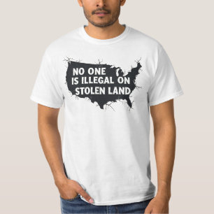 Camiseta NADIE ES ILEGAL EN TIERRA ROBADA - Anti Racismo