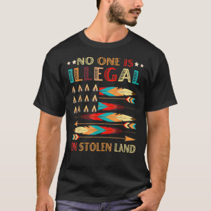 Camiseta Nadie Es Ilegal En Tierra Robada Nativo Estadounid