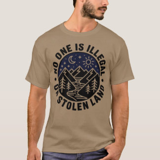 Camiseta Nadie es ilegal en tierra robada Tribu nativa
