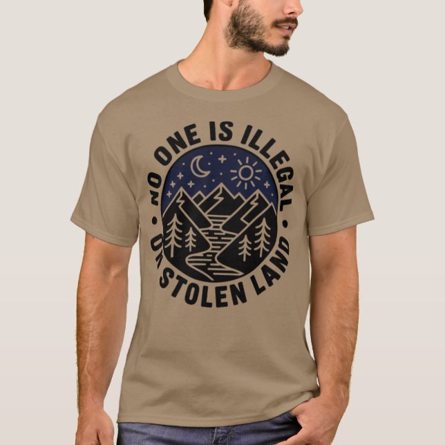 Camiseta Nadie es ilegal en tierra robada Tribu nativa (Anverso)