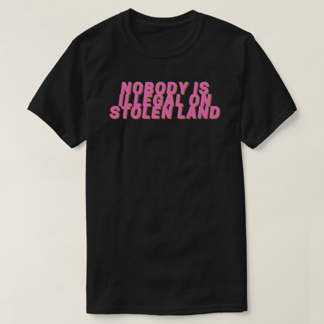 Camiseta Nadie es ilegal para Pegatina de Pegatina de tierr (Diseño del anverso)