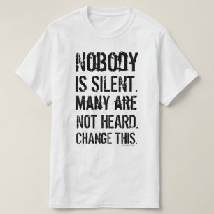 Camiseta Nadie es los casquillos silenciosos (blancos)