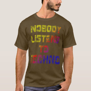 Camiseta Nadie escucha la versión del arco iris tecnológico