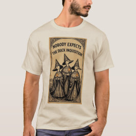 Camiseta NADIE ESPERA LA INQUISICIÓN DEL PATo