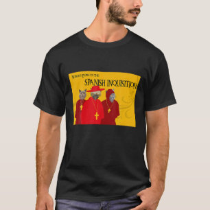 Camiseta Nadie Espera La Inquisición Española