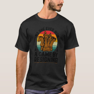 Camiseta Nadie Ganó Un Juego De Ajedrez Renunciando A 1