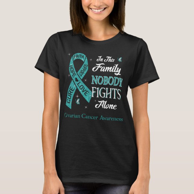 Camiseta Nadie lucha solo contra el cáncer de ovario (Anverso)