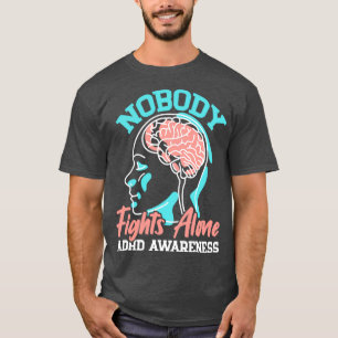 Camiseta Nadie lucha solo contra el TDAH Conciencia Neurodi