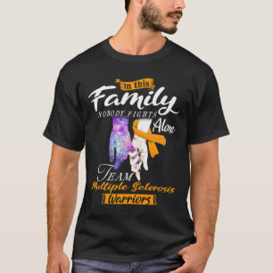 Camiseta Nadie lucha solo contra equipo de esclerosis múlti