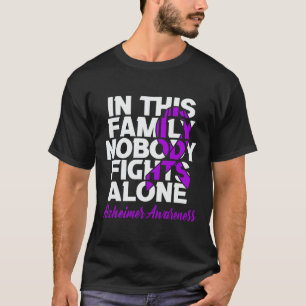 Camiseta Nadie Lucha Solo En Esta Familia Heimerheimer Aw