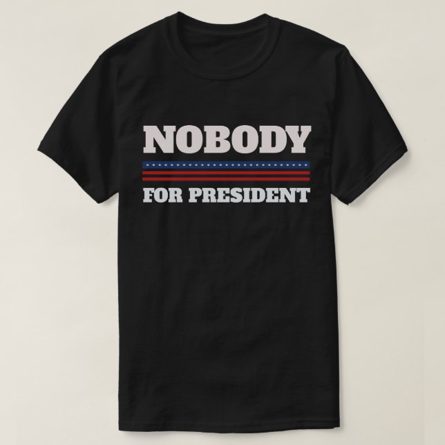 Camiseta Nadie para el presidente (Diseño del anverso)