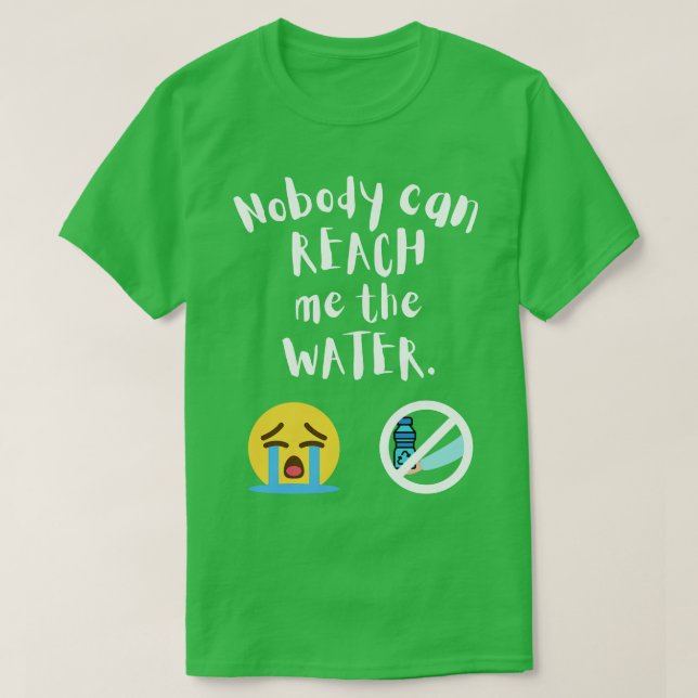 Camiseta Nadie puede alcanzarme el agua 2 (Diseño del anverso)