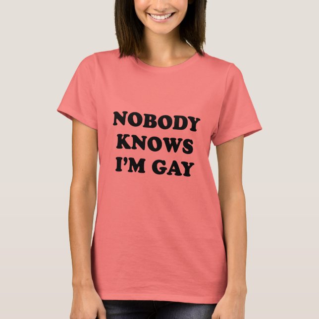 Camiseta Nadie sabe que soy gay (Anverso)