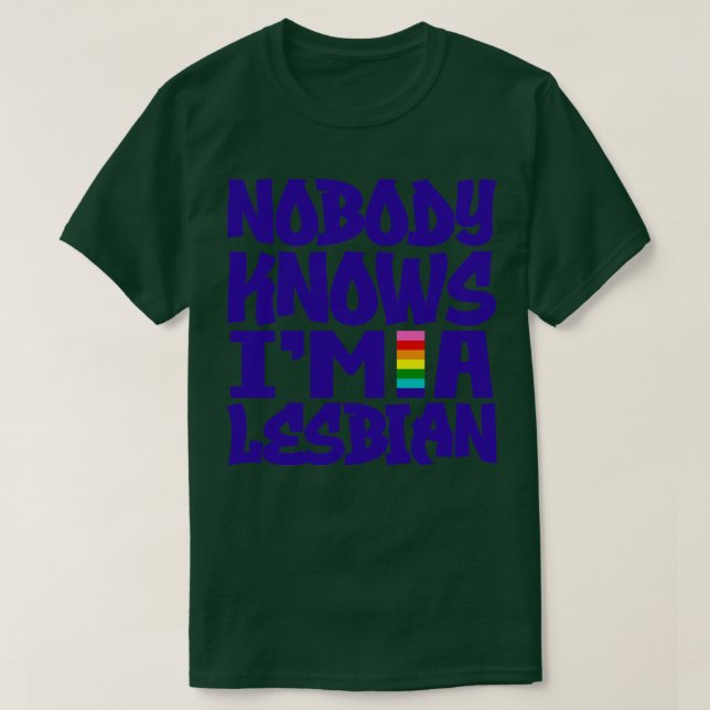 Camiseta Nadie sabe que soy lesbiana 1 (Diseño del anverso)