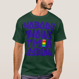 Camiseta Nadie sabe que soy lesbiana 1