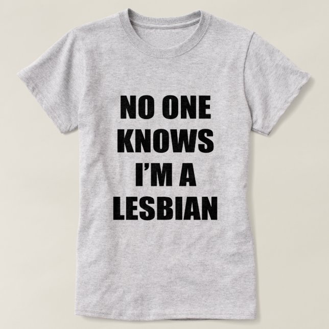 CAMISETA NADIE SABE QUE SOY LESBIANO (Diseño del anverso)