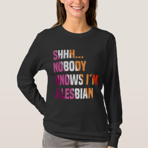 Camiseta Nadie sabe que soy un lesbiano gay LGBT Bisexual P