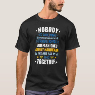 Camiseta Nadie se va con esta familia tradicional