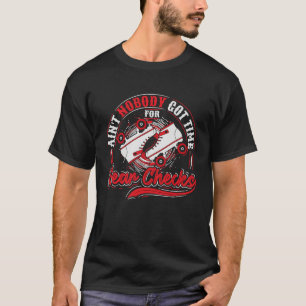Camiseta Nadie tiene tiempo para los cheques de engranaje.