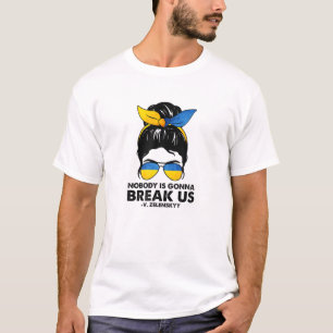 Camiseta Nadie Va A Romper El Apoyo De Zelenskyy A Ucrania