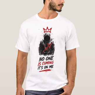 Camiseta Nadie Va a Venir, Depende de Mí – Auto Motivación
