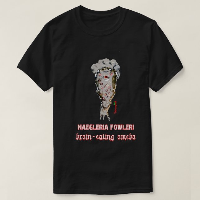Camiseta Naegleria Fowleri Braineating ameba (Diseño del anverso)